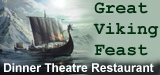 The Great Viking Feast Dinner Theatre (Leifsburdir)